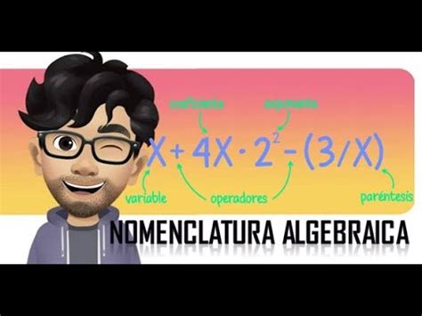 Nomenclatura Algebraica Clase 2 YouTube