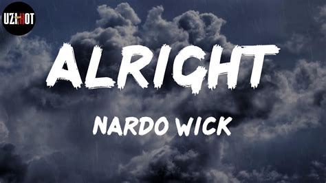 Nardo Wick Alright Lyrics Youtube