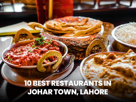 Best Restaurants In Johar Town Lahore