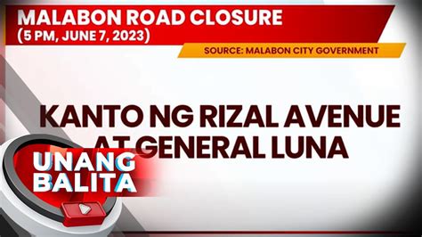 Malabon Road Closure 5 PM June 7 2023 UB YouTube