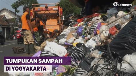 Tpst Piyungan Ditutup Tumpukan Sampah Menggunung Di Kota Yogyakarta