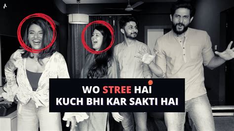 WO STREE HAI WO KUCH BHI KAR SAKTI HAI Ft Sethijyoti Kamaljeetrana86