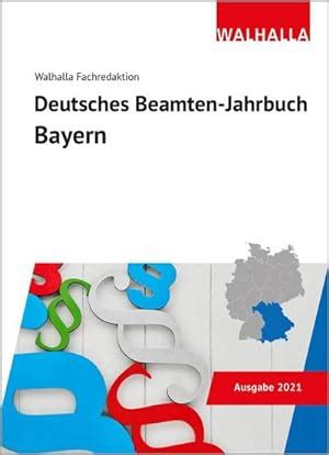 Deutsches Beamten Jahrbuch Bayern Von Walhalla Fachredaktion Zvab