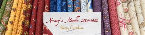 Fabrics For Quilting Nancy Needle 1850 1880 By Betsy Chutchian