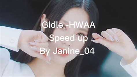 G Idle Hwaa Speed Up Youtube