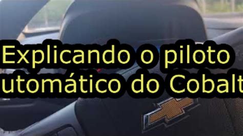 Piloto automático do Cobalt ltz YouTube