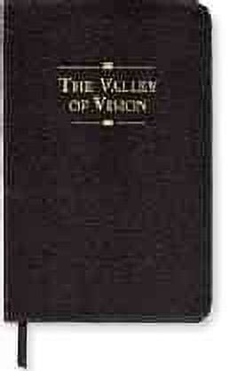 The Valley Of Vision A Collection Of Puritan Prayers Devotions