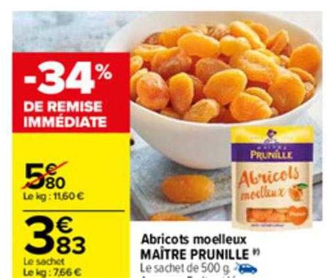 Promo Abricots Moelleux Maître Prunille chez Carrefour iCatalogue fr