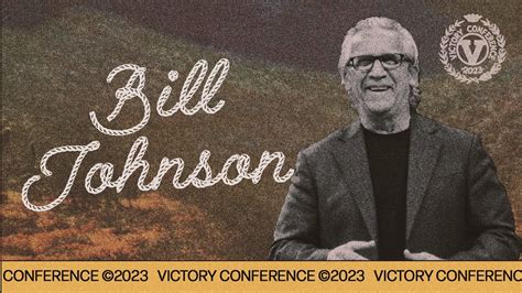 Bill Johnson Victory Conference 2023 Friday Night Youtube