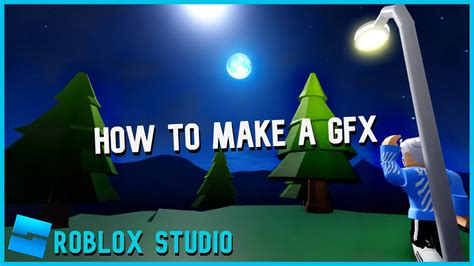 HOW TO MAKE ROBLOX GFX ROBLOX STUDIO YouTube