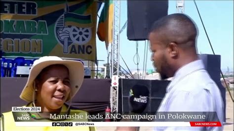 2024 Elections Mantashe Leads Anc Campaign In Polokwane Youtube