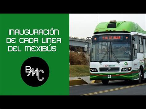 Inauguración de todas las líneas del MEXIBÚS 1 2 3 y 4 YouTube