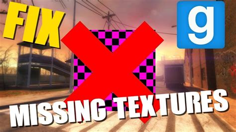 How To Fix Missing Textures And Errors In Garry S Mod Gmod Youtube