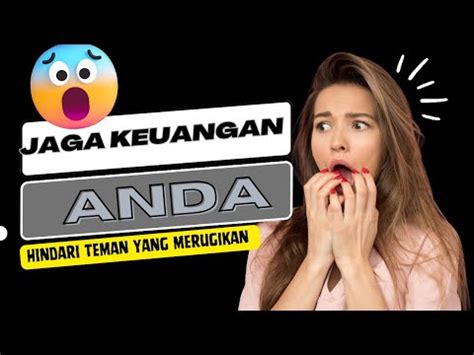 Jenis Teman Yang Harus Dihindari Youtube