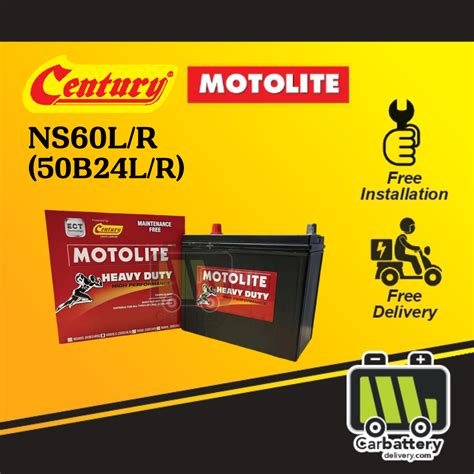 Installation Provided Century Motolite NS60L NS60R 50B24L 50B24R Car