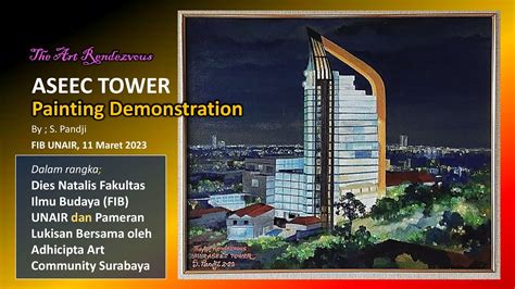 Aseec Tower Painting Demonstration By S Pandji Youtube