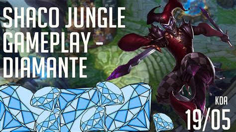 Shaco Jungle Season 7 Diamante Veja Como Carregar YouTube