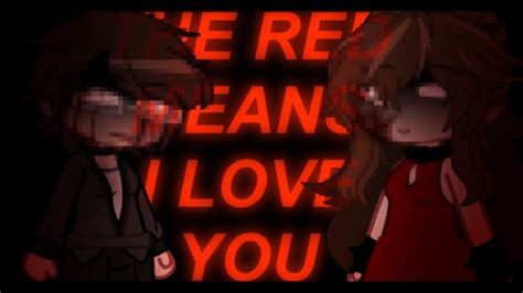 THE RED MEANS I LOVE YOU MEME TFC SPOILERS TW Blood YouTube