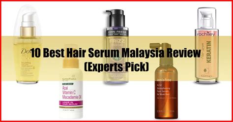 Best Hair Serum Malaysia Review Experts Pick