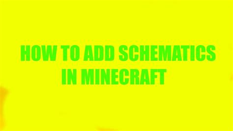 How To Load Schematics With Schematica Schematica Mod 1 9