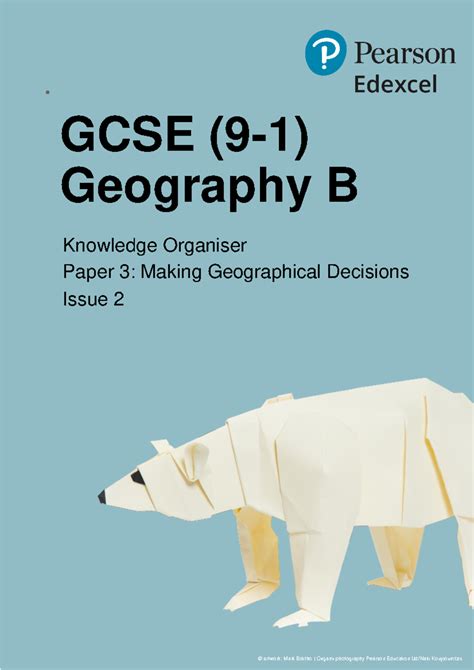GCSE Geography B Knowledge Organiser: Paper 3 Geographical Decisions