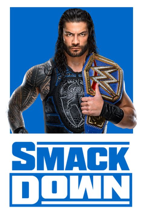 Wwe Smackdown Tv Series 1999 Posters — The Movie Database Tmdb