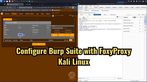 How To Configure Burp Suite With Firefox Foxyproxy On Kali Linux Youtube