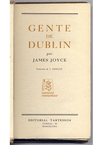 Gente De Dublin Dubliners Traducci N De Ignacio Abell By