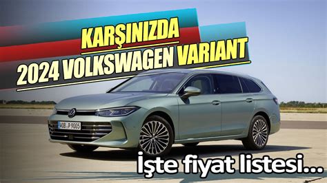 Yeni 2024 Volkswagen Passat Variant Tanıtıldı İşte Fiyatı