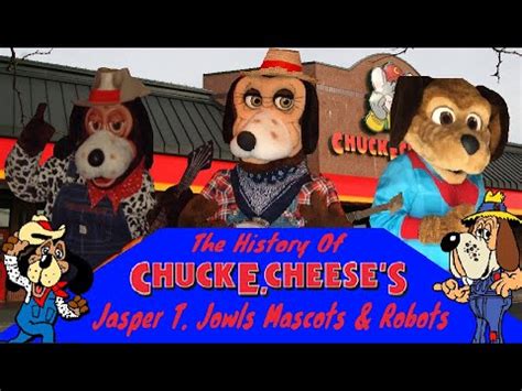 The History Of Jasper T Jowls Chuck E Cheese Youtube