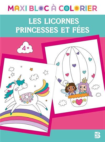 Maxi bloc à colorier Princesses et fées Licornes broché