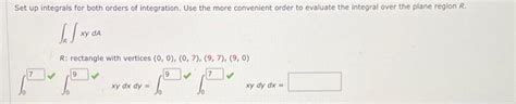 Solved Set Up Integrals For Both Orders Of Integration Use