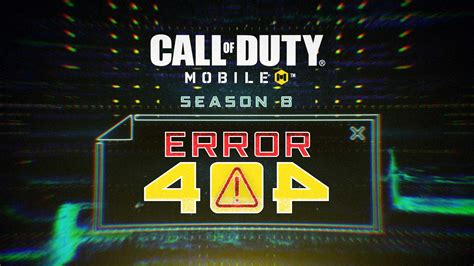 Reboot And Refresh In Call Of Duty Mobile Season 8 ERROR 404