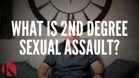 What Is 2nd Degree Sexual Assault