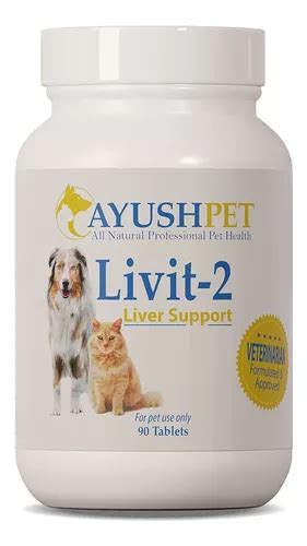Livit-2 Suplemento Para La Salud Para Mascotas, Apoyo Hepáti | Cuotas ...
