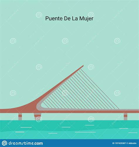 Puente De La Mujer Woman S Bridge District Of Buenos Aires One Of The