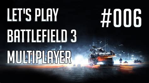 Let S Play Battlefield Multiplayer Youtube