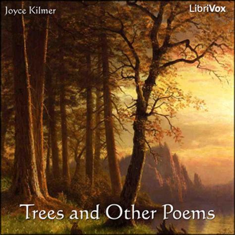 Trees and Other Poems : Joyce Kilmer : Free Download, Borrow, and