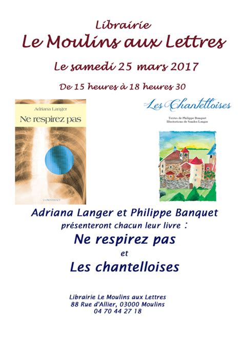 Roman Et Nouvelles D Adriana Langer D Dicace La Librairie Le Moulins