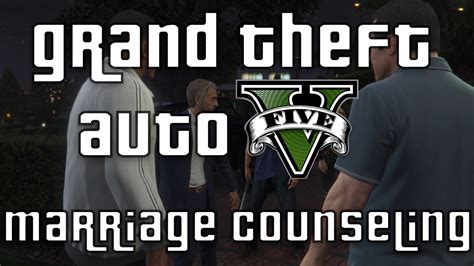 Grand Theft Auto V 7 Marriage Counseling Walkthrough HQ 60FPS