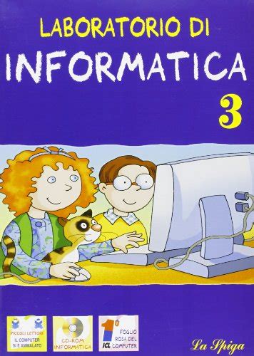 I Libri Di Informatica Per Scuola Primaria Da Leggere A Ottobre