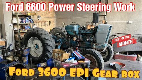 Ford Tractor Power Steering Work Start Massey Modifications