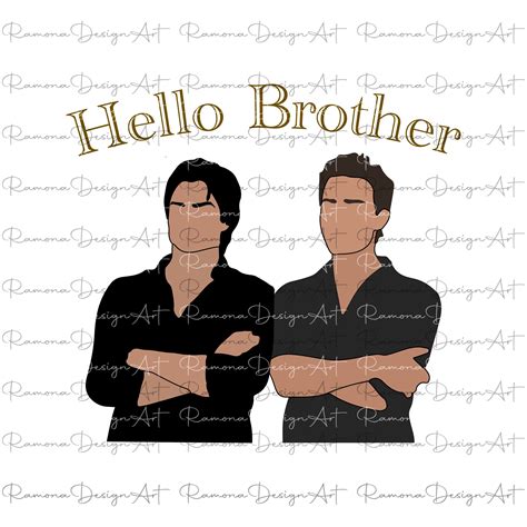 The Vampire Diaries Svg Hello Brother Svg Salvatore Brothers Etsy