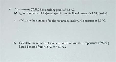 SOLVED 2 Pure Benzene C H Has A Melting Point Of 5 5 C H S For