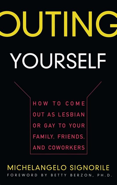 Amazon Outing Yourself How To Come Out As Lesbian Or Gay To Your