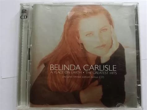 Belinda Carlisle A Place On Earth The Greatest Hits 2 Cd Envío gratis