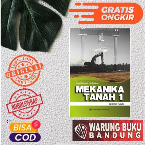 Jual Buku Mekanika Tanah Jilid 1 Edisi 7 Hary Christady Hardiyatmo