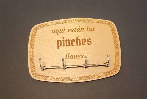 Aqui Estan Las Pinches Llaves Etsy