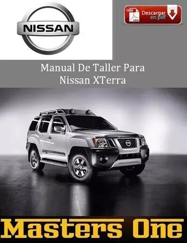 Manual De Taller Para Nissan Xterra Mercadolibre