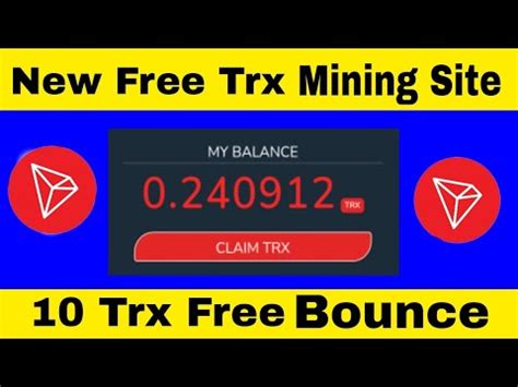 New Free Tron Mining Site Free Trx Mining Site New Cloud Mining